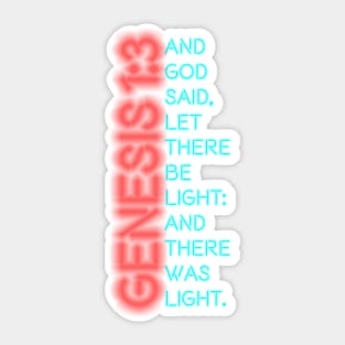 Genesis 1:3 Neon Sticker